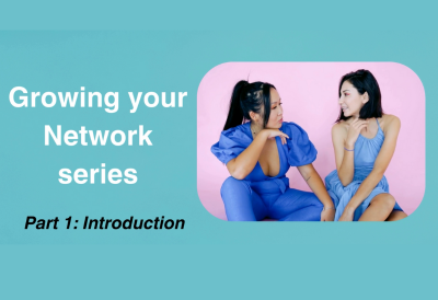 Growing Your Network Part 1